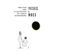 Yeses and Noes: A Gentle Story About Boundaries and Belonging