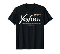 Yeshua Hebrew Name Jesus The Way Truth Life Bible Messiah T-Shirt