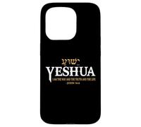 Yeshua Hebrew Name Jesus The Way Truth Life Christians Bible Case for iPhone 15 Pro