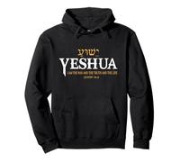 Yeshua Hebrew Name Jesus The Way Truth Life Christians Bible Pullover Hoodie