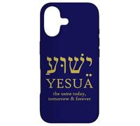 Yeshua Jesus in Hebrew Same today tomorrow forever Case for iPhone 17