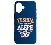 Yeshua The Aleph And Tav Case for iPhone 16