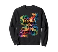 Yeshua The King is Coming Sweatshirt