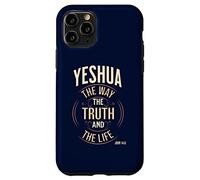 Yeshua The Way, The Truth and The Life John 14:6 Case for iPhone 11 Pro