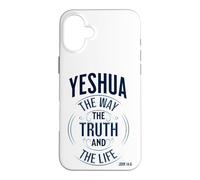 Yeshua Way Truth and Life John 14:6 Case for iPhone 16 Plus