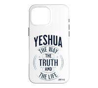 Yeshua Way Truth and Life John 14:6 Case for iPhone 16 Pro Max