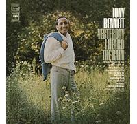 Yesterday I Heard The Rain by Tony Bennett (2013-08-27)