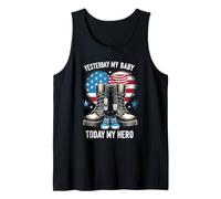 Yesterday My Baby Today My-Hero Proud M litary American Flag Tank Top