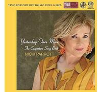 Nicki Parrott - Yesterday Once More: Carpenters Song