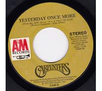 Yesterday Once More/Road Ode (7" w/PS/45 rpm)