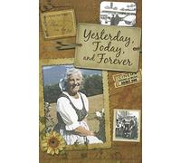 Yesterday, Today and Forever