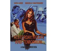 Yesterday, Today and Tomorrow