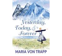 Yesterday, Today & Forever (50th Anniversary)