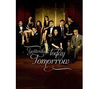 Yesterday Today Tomorrow