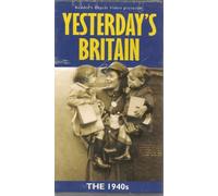 Yesterday's Britain - The 1940's