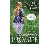 Yesterday's Promise: Volume 1 (A Hearthfire Scottish Romance)