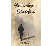 Yesterday's Shadow