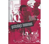 Yesterday's Tomorrows: Rian Hughes Collected Comics