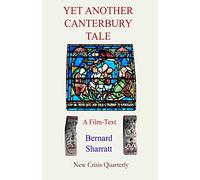 Yet Another Canterbury Tale: A film-text for pseudo-scholars