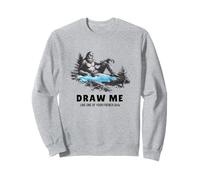 Yeti Sasquatch Bigfoot Draw Me Like One Of Your French Girls Sweatshirt