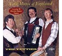 Yetties - Folk Music Of England: Including 15 Morris Dance Tunes