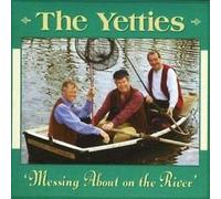 Yetties - Messing About On The River