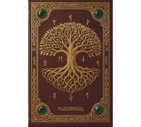 Yggdrasil: This moodful 6x9 paperback journal is 120 pages of Norse mythology and esoteric excellence! The Yggdrasil or World Tree is the center of ... with a brown leather and gold script!