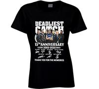 YHBCVSS Deadliest Catch 15th Anniversary 2005-2020 Signature Ladies T Shirt(Medium)