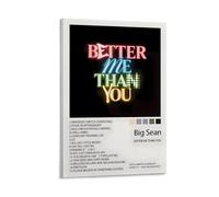YHNNH Big Sean Better Me Than YouRetro Wall Art Poster Classic Style Posters Perfect Fashioned Decor for Library Bar Or Home Theater16x24inch(40x60cm) Frame-style