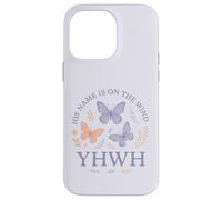 YHWH His Name Is On The Wind Butterfly Faith Case for iPhone 14 Pro Max