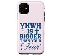 YHWH Is Bigger Than Fear Hebrew Christian Message Case for iPhone 11