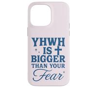 YHWH Is Bigger Than Fear Hebrew Christian Message Case for iPhone 14 Pro Max