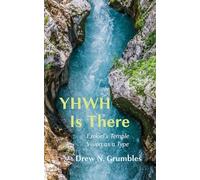 YHWH Is There: Ezekiel's Temple Vision as a Type