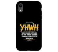 YHWH This is My Name Forever Yahweh Hebrew Jewish Case for iPhone XR
