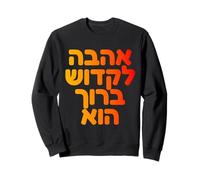 YHWH's Love Hebrew Jewish Spiritual Ahava God Art Design Sweatshirt