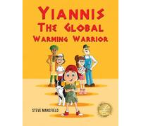 Yiannis The Global Warming Warrior