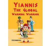 Yiannis The Global Warming Warrior