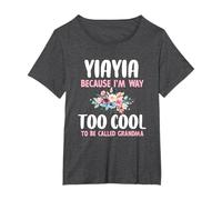 Yiayia Because I'm Too Cool Be Called Grandma Floral Yia-yia T-Shirt
