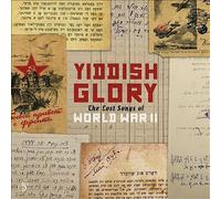 Yiddish Glory : The Lost Songs of World War II CD (2018) NEW Amazing Value
