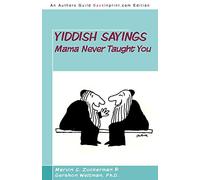 Yiddish Sayings Mama Never Taught You
