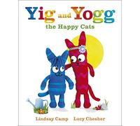 Yig and Yogg the Happy Cats