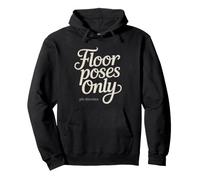 Yin Yoga Student Floor Poses Long Hold Humor Class Props Pullover Hoodie