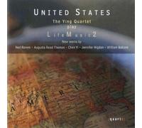 Ying Quartet - United States: The Ying Quartet play LifeMusic 2