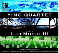 Ying Quartet - Various: Lifemusic III