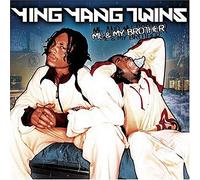 Ying Yang Twins - Me & My Brother