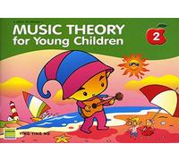 Ying Ying Ng: Music Theory For Young Children - Book 2