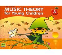 Ying Ying Ng: Music Theory For Young Children - Book 3