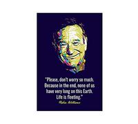 YINGXI Robin Williams Poster Classic Motivational Quote 6 Canvas Wall Art Decor Print Picture Paintings for Living Room Bedroom Decoration Unframe:12×18inch(30×45cm)