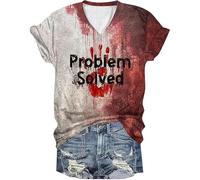 YINROM Halloween Tshirt Bloody Problem Solved Shirt Problem Solved T Shirt Short Sleeve T Shirts for Women Sleeve Im Fine Bloody Shirt I'm Ok It's Not My Blood Shirt Im Fine Shirt