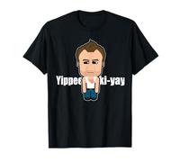 Yippee ki-yay T-Shirt